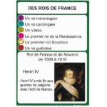 Les rois de France : Henri IV est le premier roi Bourbon, il a mis fin aux guerres de religions avec l'Edit de Nantes.